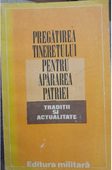 1984, Pregatirea Tineretului Apararea Patriei, Ed Militara, propaganda comunism