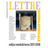 Lettre Internationale nr. 104 / iarna 2017-2018 - Paperback brosat - *** - Institutul Cultural Rom&acirc;n