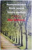 Acompaniatoarea. Boala neagra. Trestia revoltata &ndash; Nina Berberova