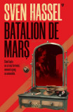 Batalion de marș (Vol. 4) - Paperback brosat - Sven Hassel - Nemira, 2020