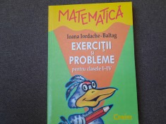 MATEMATICA EXERCITII SI PROBLEME PENTRU CLASELE I-IV IOANA IORDACHE BALTAG