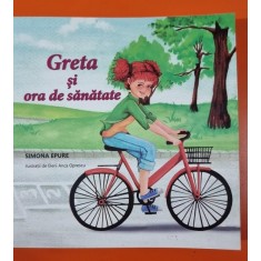 Greta si ora de sanatate - Simona Epure