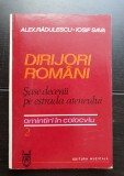 DIRIJORI ROM&Acirc;NI. Șase decenii pe estrada Ateneului. Amintiri &icirc;n colocviu - Alex. Rădulescu, Iosif Sava