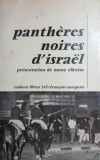 PANTHERES NOIRES D ISRAEL