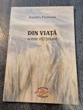 Din Viata scene ritmate Dumitru Preoteasa cu autograf