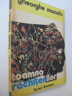 Toamna rachitenilor - Gheorghe Manafu foto