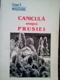 Crisan V. Museteanu - Canicula asupra Prusiei (2004)