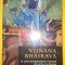 Vijnana Bhairava (O suta douasprezece metode de unire cu Divinul)