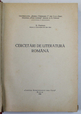 CERCETARI DE LITERATURA ROMANA de D. POPOVICI, SIBIU 1944 foto