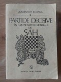 PARTIDE DECISIVE IN CAMPIONATELE MONDIALE DE SAH - CONSTANTIN STEFANIU