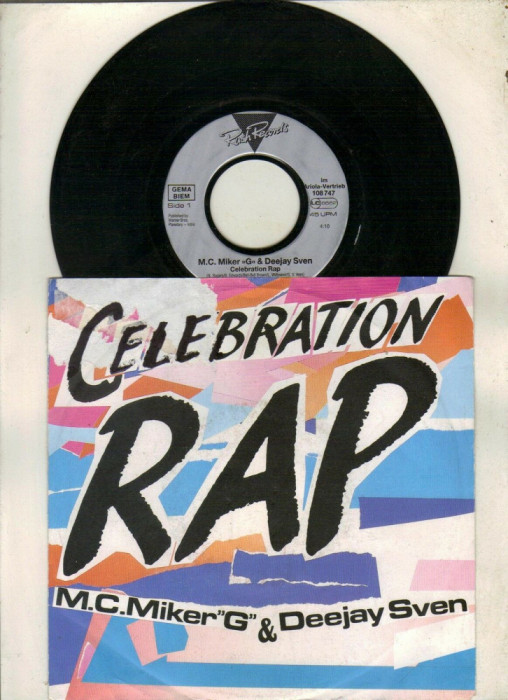 MC Miker G &amp; Deejay Sven - Celebration Rap disc vinil single 7 CITITI DESCRIEREA