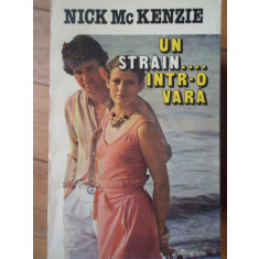 Un Strain... Intr-o Vara - Nick Mckenzie ,306642