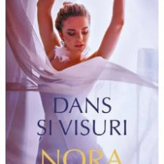 Dans si visuri - Nora Roberts