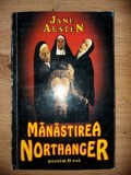 Manastirea Northanger- Jane Austen