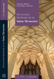 Monumente medievale de pe Valea T&acirc;rnavelor - Paperback brosat - Dragoş Năstăsoiu, Ferenc Mih&aacute;ly, L&oacute;r&aacute;nd Kiss - ACS