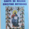 CARTE DE RELIGIE CRESTINA ORTODOXA de PR.PROF . NICOLAE POPESCU , 2015