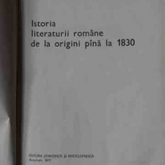 Istoria Literaturii Romane De La Origini Pina La 1830 - Al. Piru ,522301