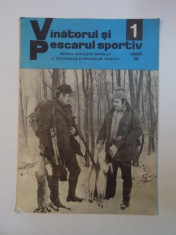 REVISTA &amp;#039;&amp;#039;VANATORUL SI PESCARUL SPORTIV&amp;#039;&amp;#039;, NR. 1, IANUARIE 1981 foto