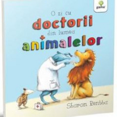 O zi cu doctorii din lumea animalelor - Sharon Rentta