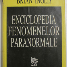 ENCICLOPEDIA FENOMENELOR PARANORMALE de BRIAN INGLIS