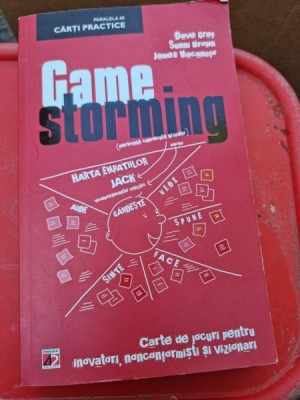 James Macanufo - Gamestorming. Carte de jocuri pentru inovatori, nonconformisti si vizionari foto