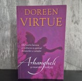 Doreen Virtue - Arhangheli si maestrii inaltati