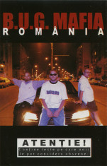 Caseta audio B.U.G Mafia - Romania, originala foto