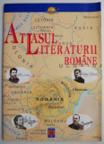 Atlasul literaturii romane - Carte beletristica