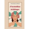A kozmetikus k&eacute;zik&ouml;nyve - Pongr&aacute;cz &Aacute;rp&aacute;d