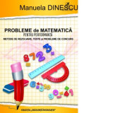 Probleme de matematica pentru performanta clasele III-IV