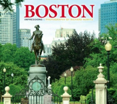 Boston Impressions, Paperback/Richard Nowitz foto