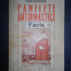 N. D. Cocea - Pamflete antidinastice (1949, lipsa pagina de titlu)