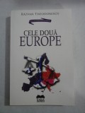 CELE DOUA EUROPE - Razvan THEODORESCU