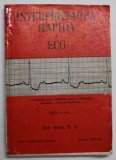 INTERPRETAREA RAPIDA A ECG-DALE DUBIN EDITIA A 3-A BUCURESTI 1983