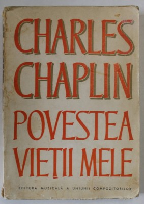 CHARLES CHAPLIN , POVESTEA VIETII MELE , 1973 foto