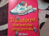 Transform! How Everyday things are made - Bill Slavin (6)