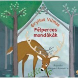F&eacute;lperces mond&oacute;k&aacute;k - Gryllus Vilmos