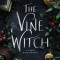The Vine Witch - A szőlő boszork&aacute;nya - Luanne G. Smith