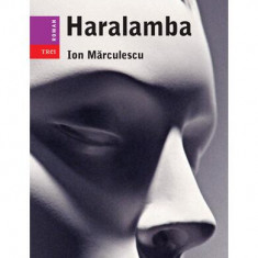 Haralamba - Paperback - Ion Mărculescu - Trei