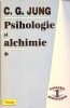 Psihologie si Alchimie Vol. 1 - Carl Gustav Jung - Editura Teora 1996 - Psihologie Analitica