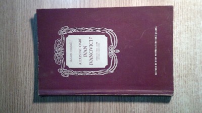 Nazim Hikmet - A existat oare Ivan Ivanovici? - piesa in trei acte (ESPLA, 1957) foto