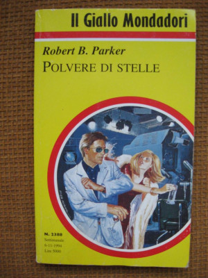 Robert B. Parker - Polvere di stelle (in limba italiana) foto