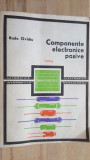 Componente electronice pasive- Radu Ovidiu