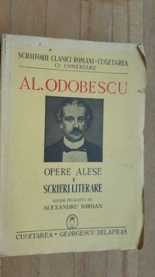 Opere alese 1- Al. Odobescu foto