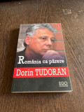 Dorin Tudoran - Romania ca parere, 2015