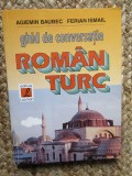 GHID DE CONVERSATIE ROMAN - TURC