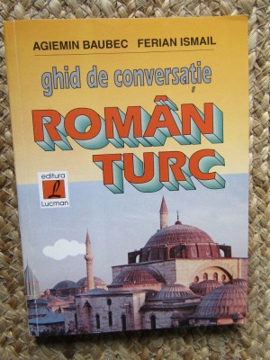 GHID DE CONVERSATIE ROMAN - TURC foto