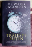 Traieste putin - Howard Jacobson