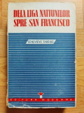 De la Liga Natiunilor spre San Fransisco -Genevieve Tabouis