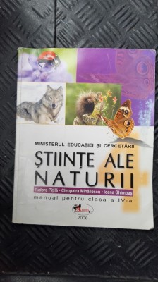 STIINTE ALE NATURII CLASA A IV A - PITILA , MIHAILESCU ,GHIMBAS foto